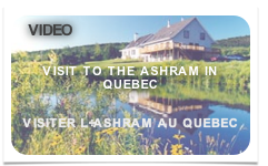 VIDEO
    

VISIT TO THE ASHRAM IN QUEBEC


VISITER L’ASHRAM AU QUEBEC