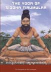 The Yoga of Tirumular: Essays on the Tirumandiram
