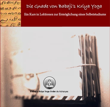 Die Gnade von Babaji’s Kriya Yoga - Ein Kurs in Lekitionen zur Ermöglichung eins Selbststudiums.  Ohne Gnade ist kein wirlkicher Fortschritt möglich.  Yogische Selbststudium und Selbstdisziplin stimulieren Gnade.  Selbstdisziplin beinhaltet das Bewusstein über unsere Handlungen und Reaktionen.  Di Orientierung hiin zu einer idealen Art des Seins und Handelns ebnet den Weg, damit Gnade fließen kann.  Göttliche Gnade ist die natürliche Ordnung des Kosmos, aber nur das rechte eigene Bemühen um Fortschritt wird jede unserer ernsthaften.  Bestrebungen mit der entsprechenden Erfüllung segnen.